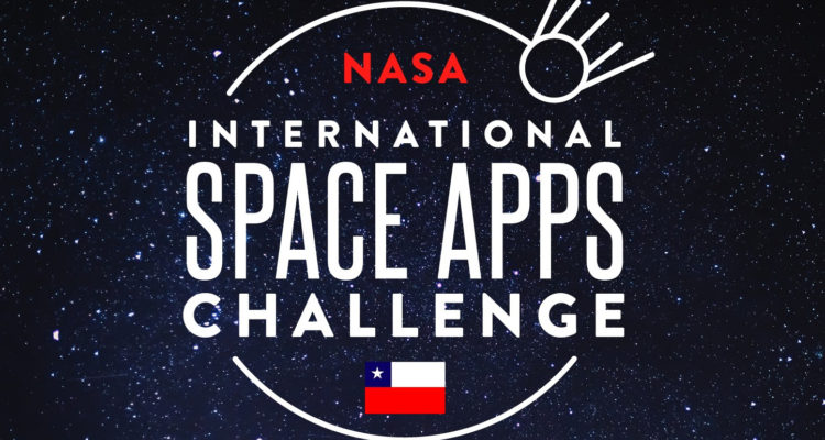 Chile: Sede de la hackathon de la NASA Space Apps Challenge 2019