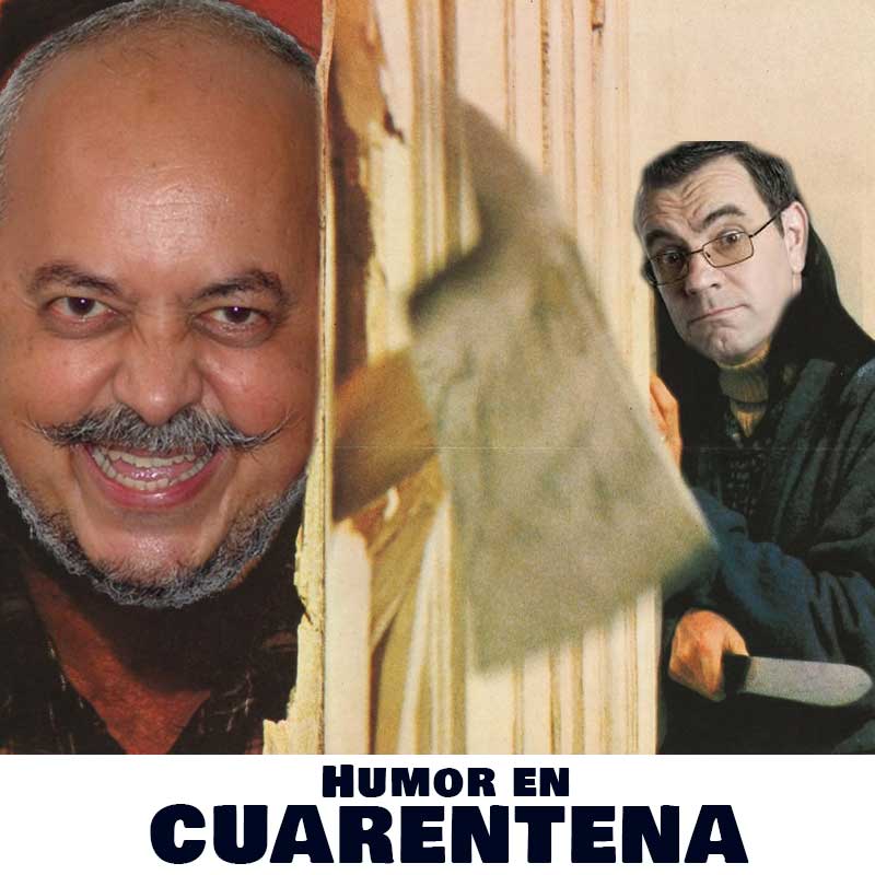Humor en Cuarentena con Laureano Márquez y Claudio Nazoa