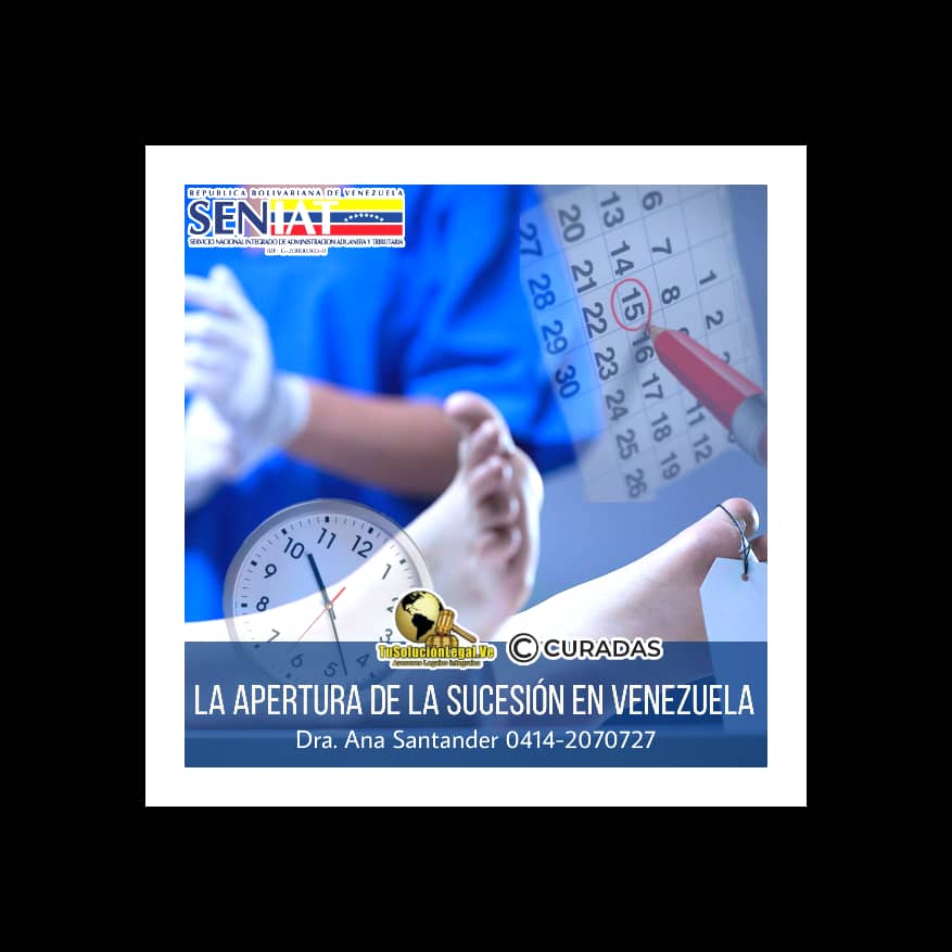 La apertura de la sucesión en Venezuela