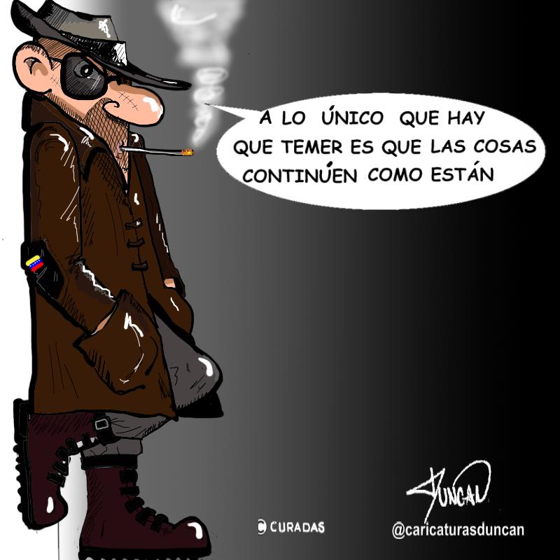 Lo único a temer - Caricatura de Duncan