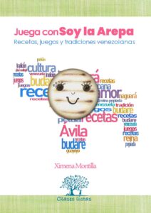 Juega con Soy La Arepa ebook libro electrónico