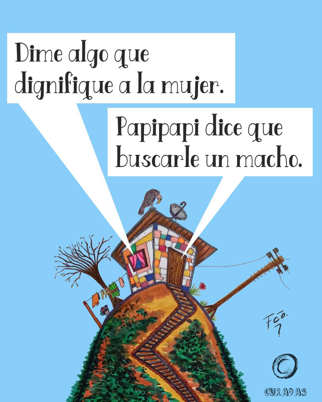 La casita: palabras de un feminista