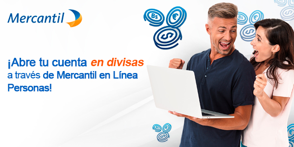 Apertura digital de cuenta en divisas en el Banco Mercantil