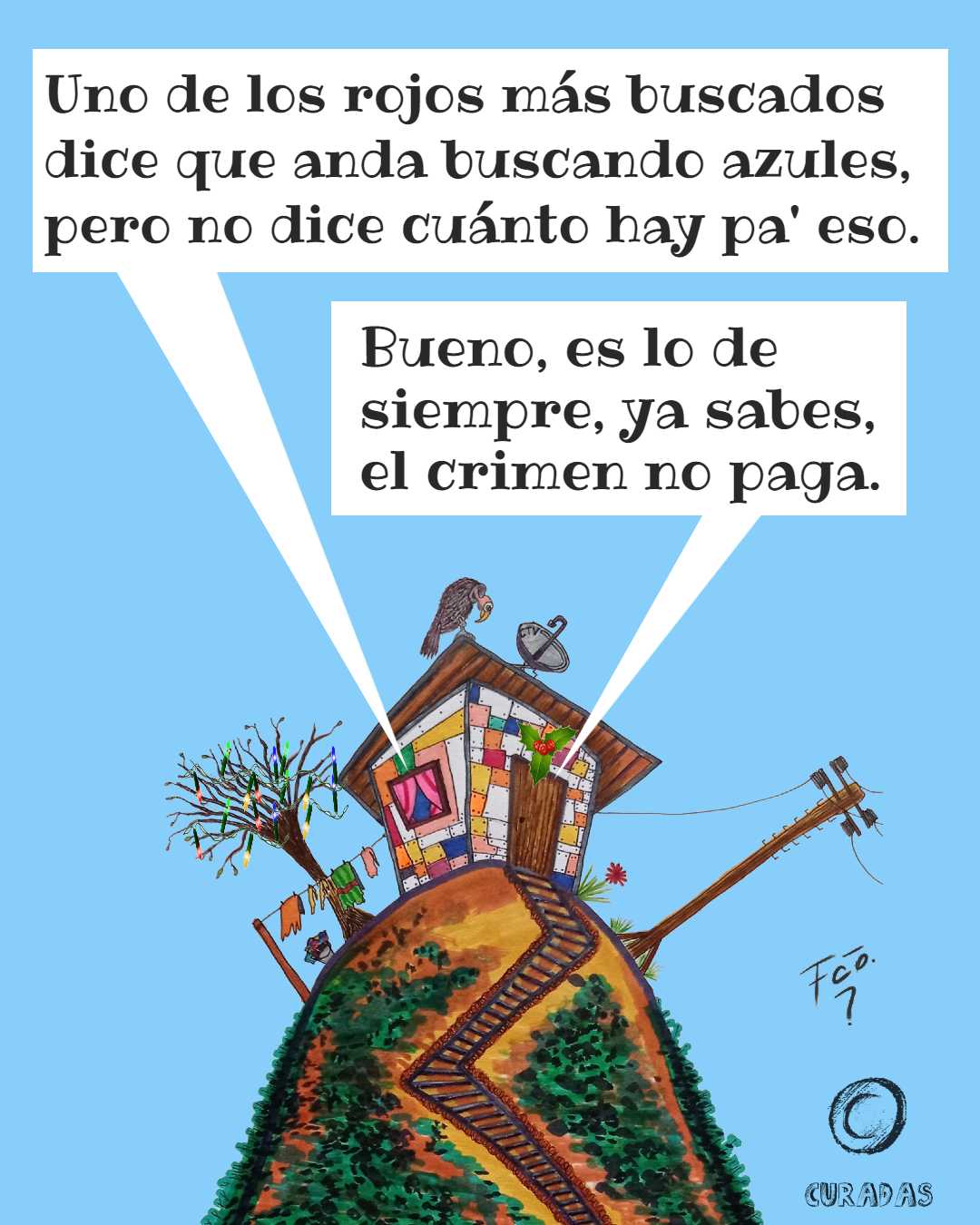 La casita - Los cazarrecompensas