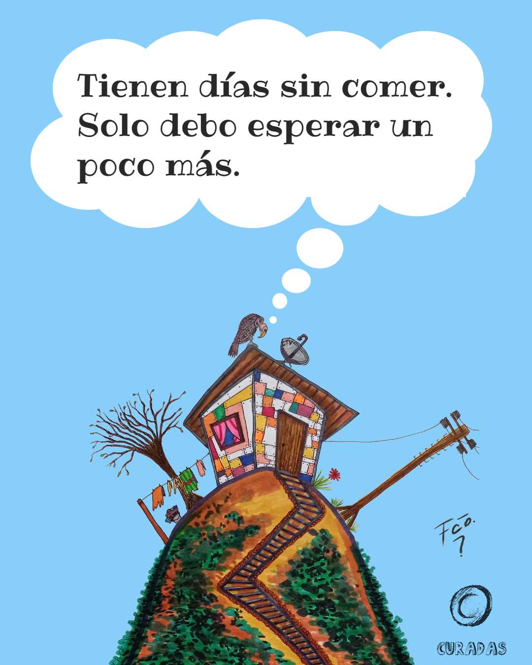 La casita - Hambre