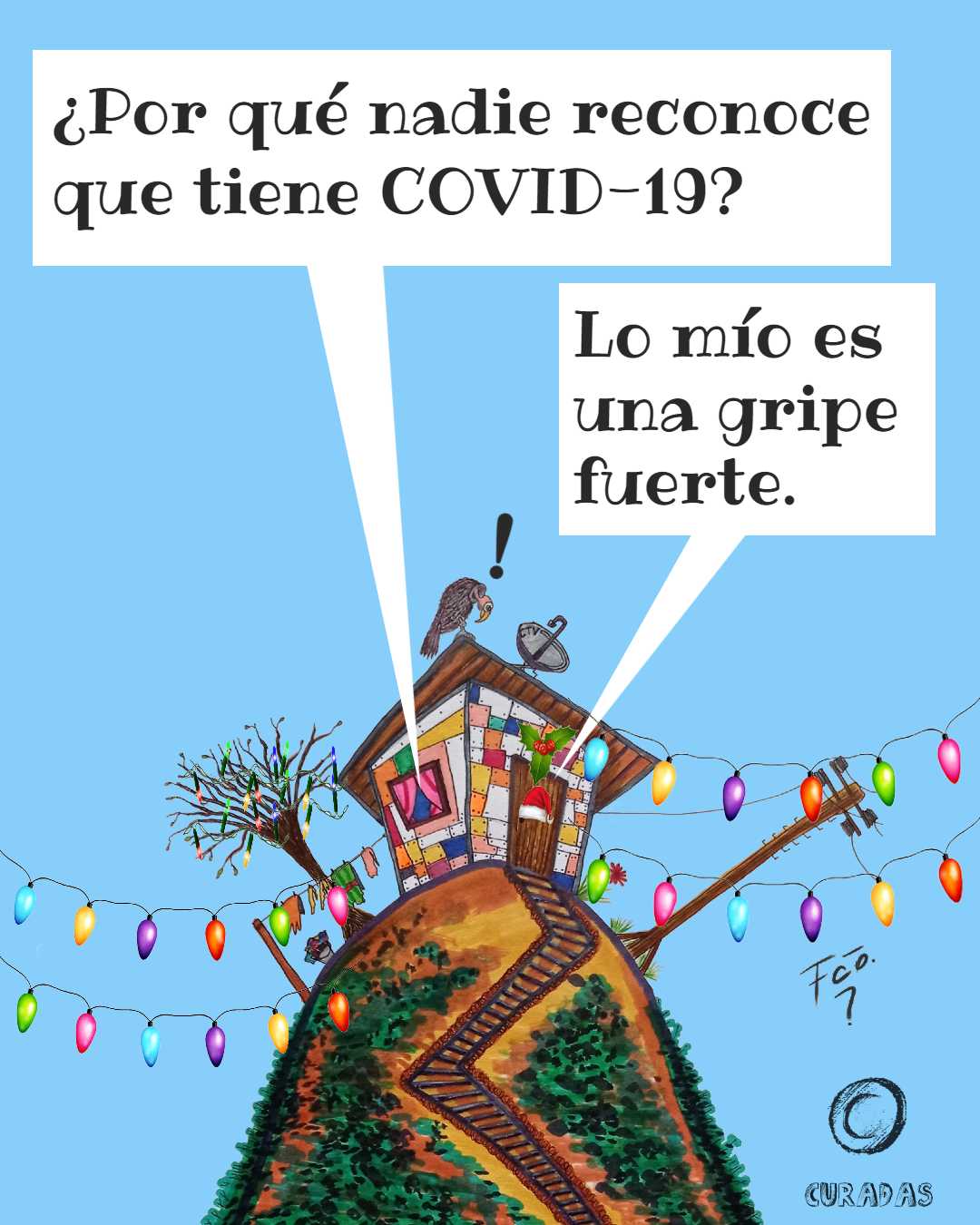 La casita - Negación Colectiva