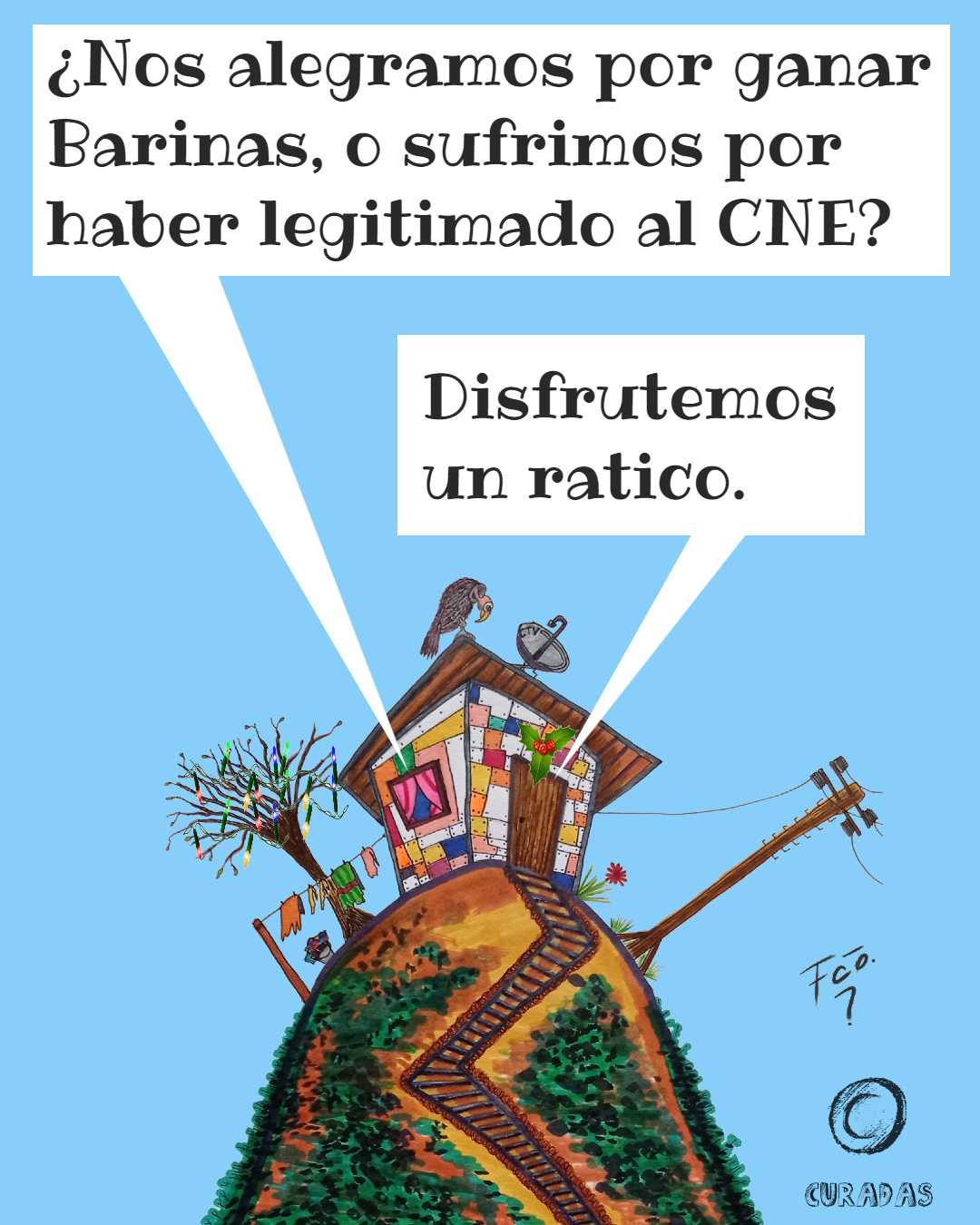 La casita - ¡Qué Barinas tan seria!