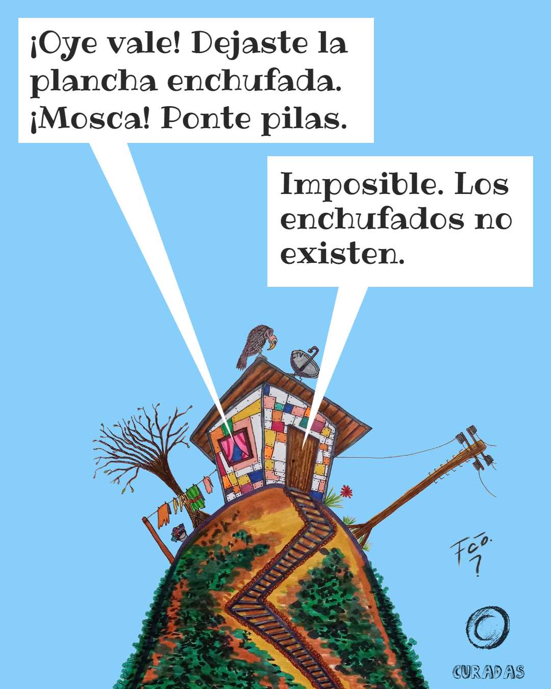 La casita - Negación