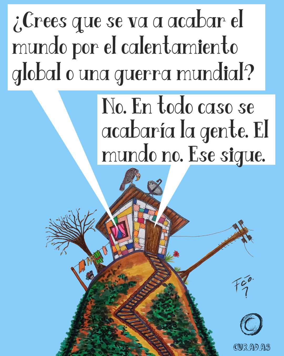 La casita - Apocalipsis