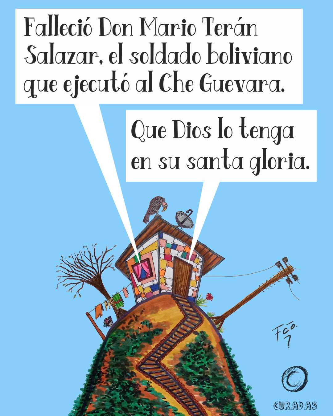 La casita - Q. E. P. D.