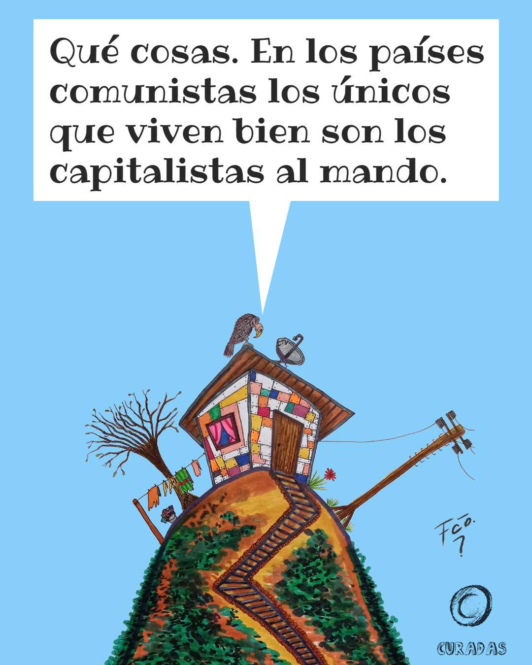 La casita - Cosas de izquierdas