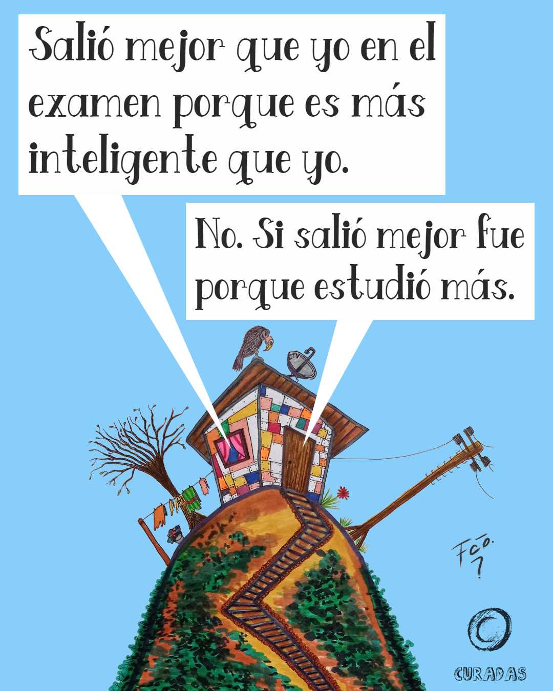 La casita - La excusa y la razón