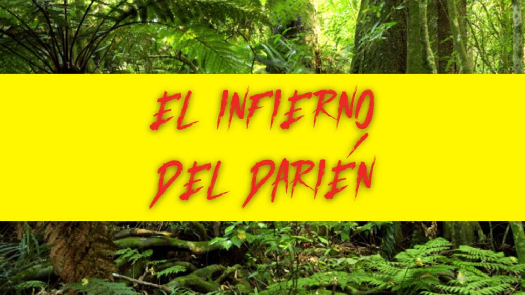 Arquímedes Roman El Infierno del Darién