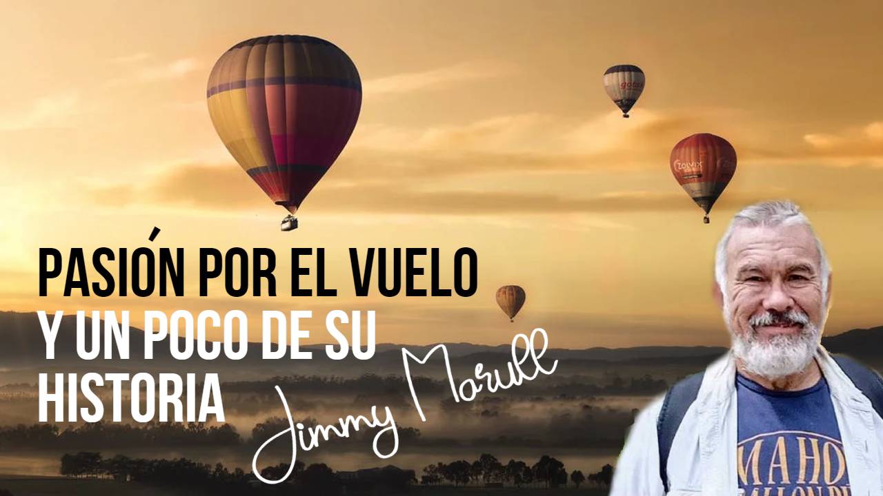 Jimmy Marull Pasión por el vuelo
