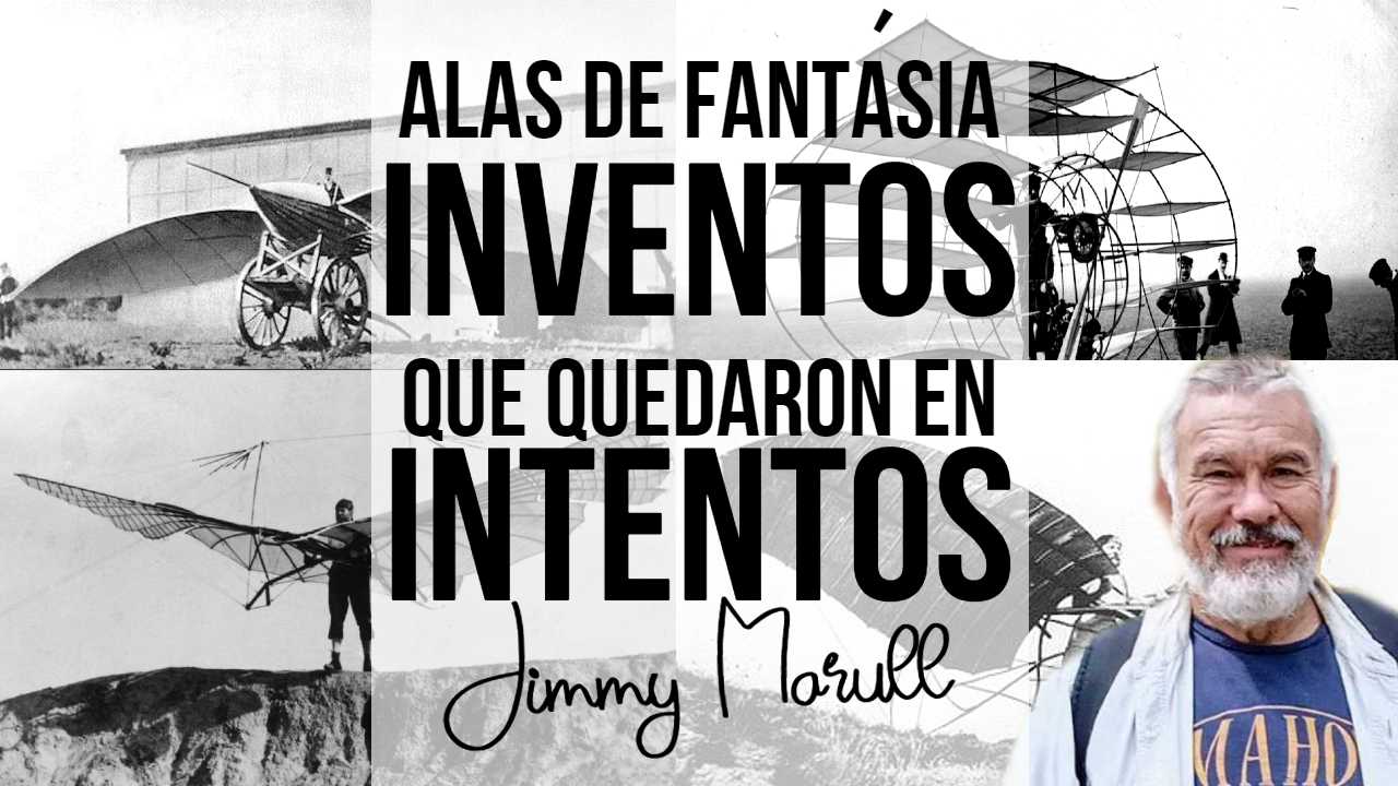 Jimmy Marull alas de fantasía o inventos para volar que se quedaron en el intento