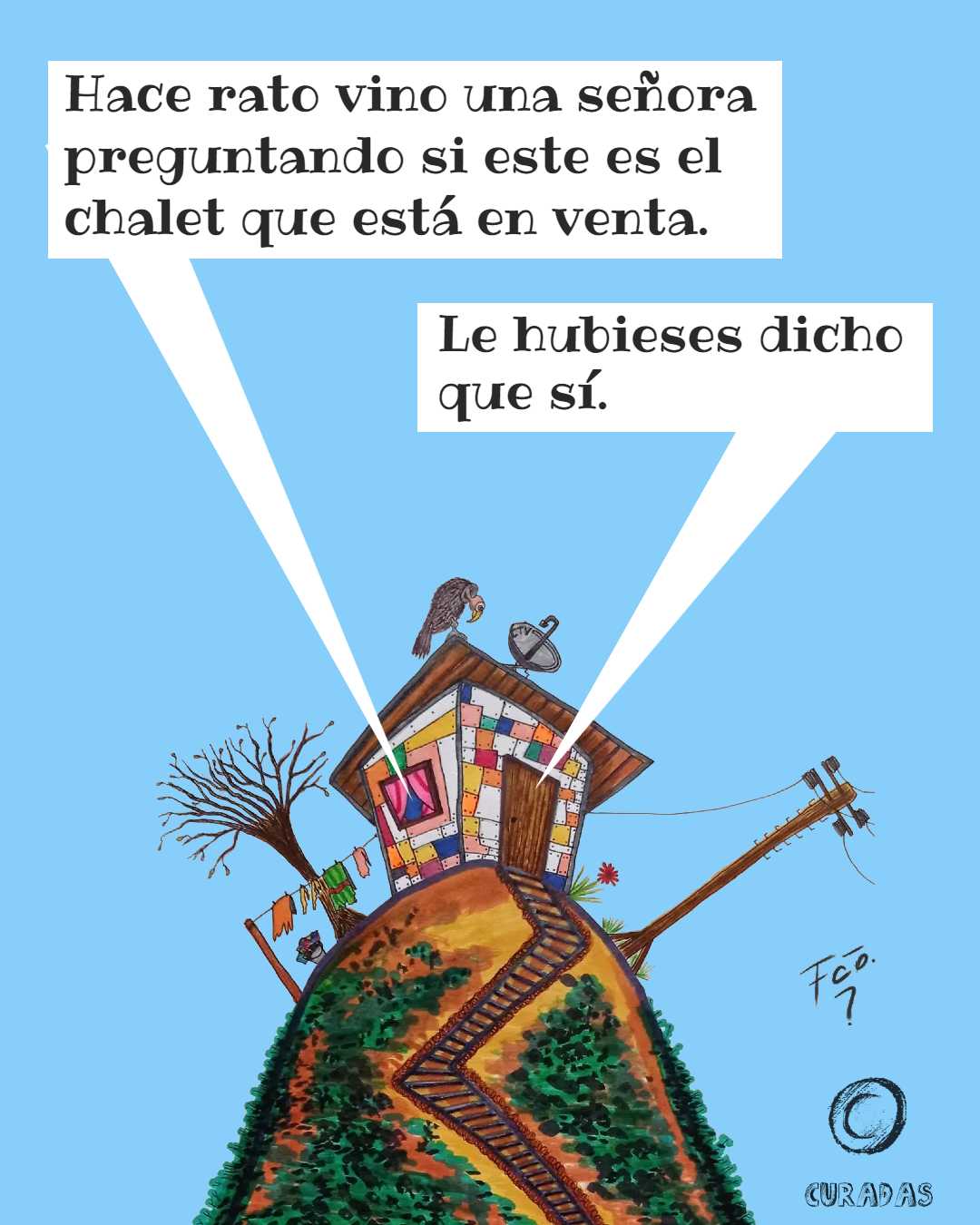 La casita - Oferta engañosa
