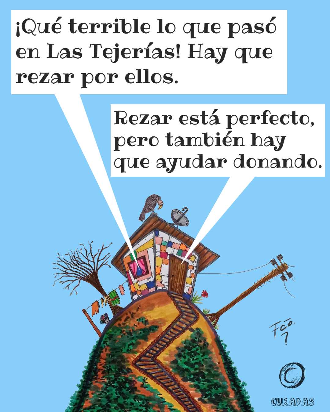 La casita - Reza pero sigue remando