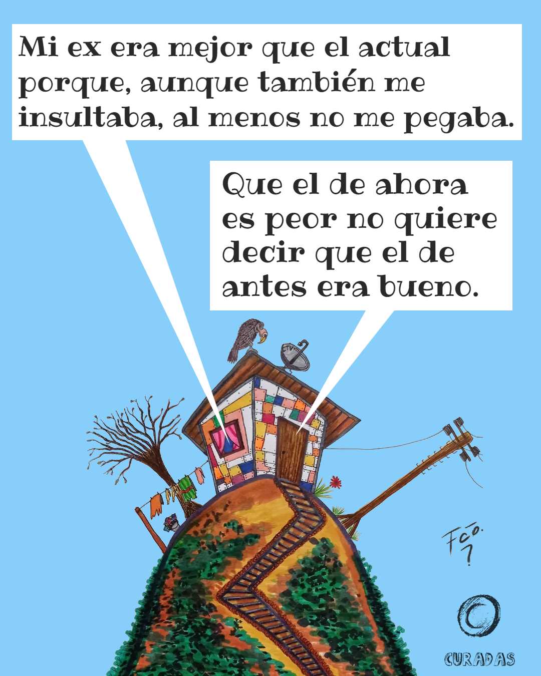 La casita - Son feos los dos