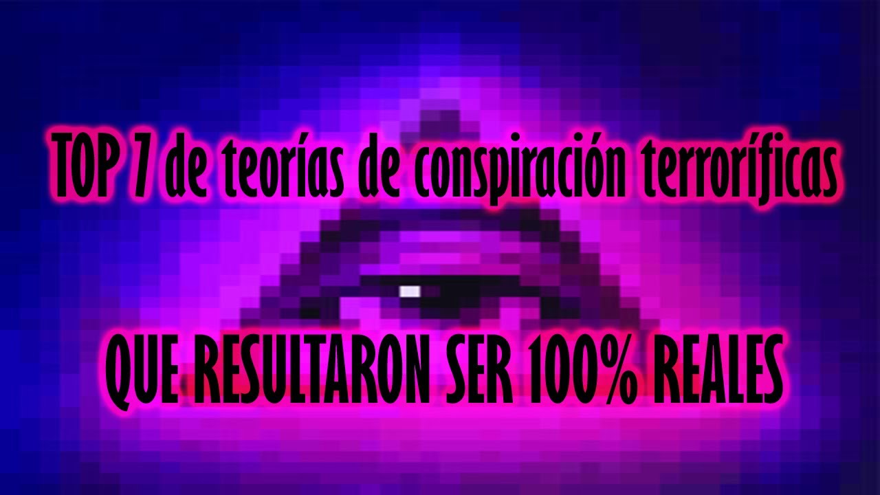 Teorías de conspiración que terminaron reales Dross