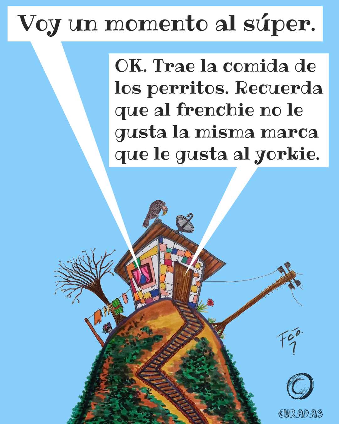 La casita - Consentidos