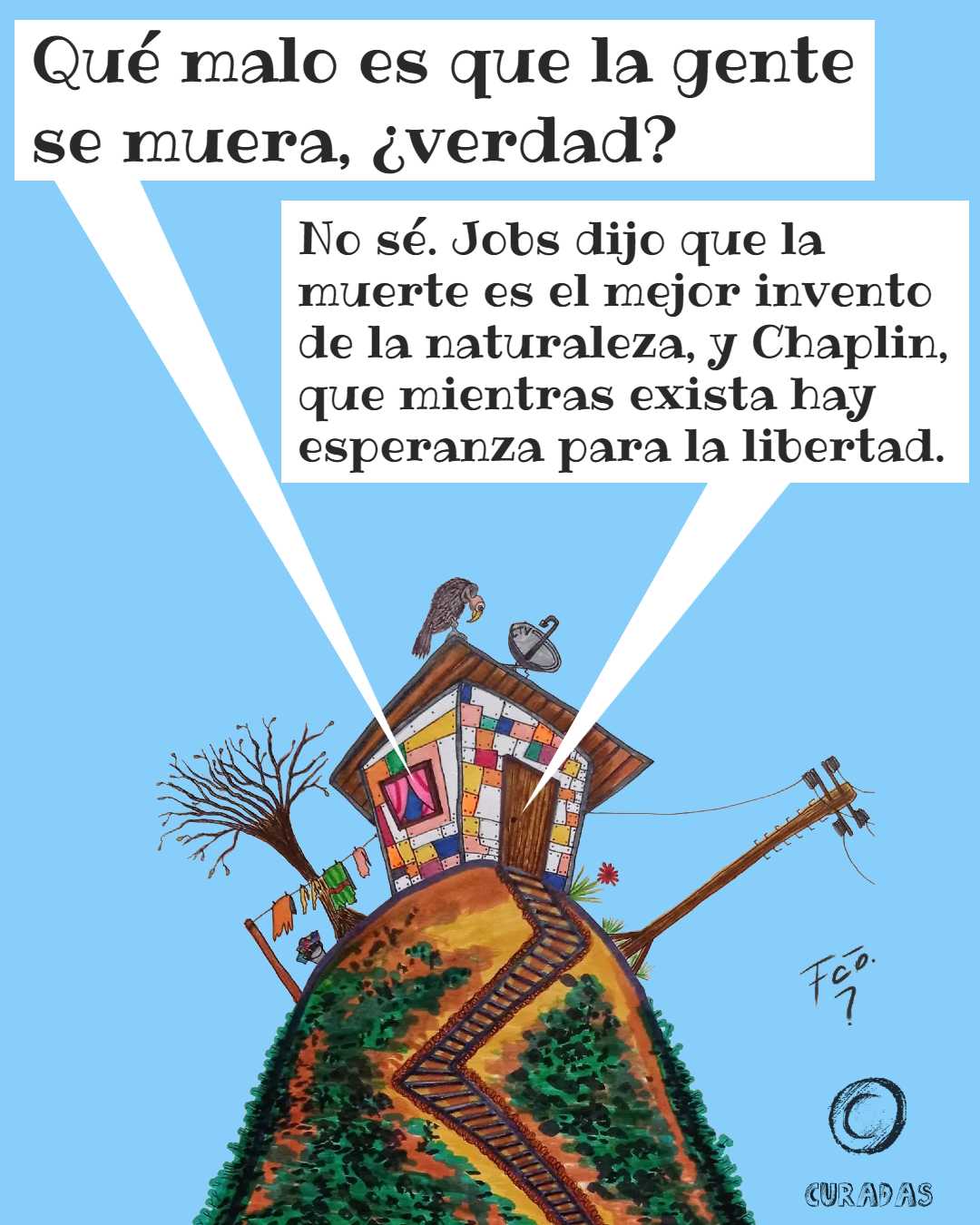 La casita - Algo sabían