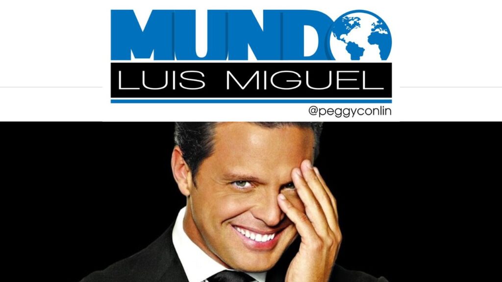 Mundo Luis Miguel
