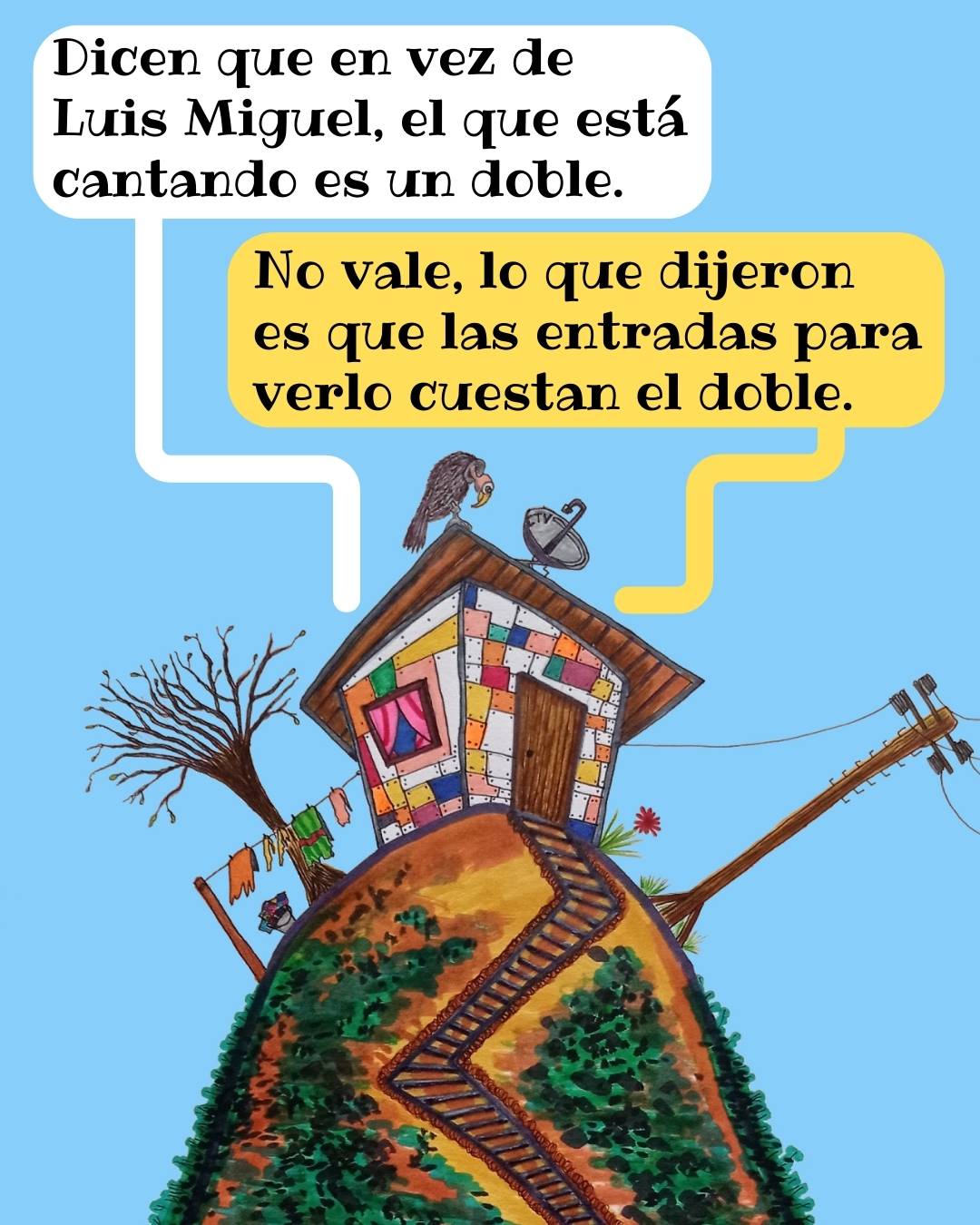 La casita - El doble