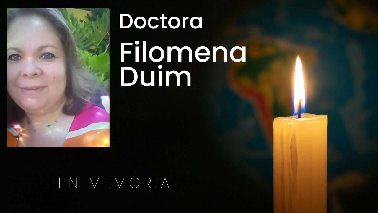 Doctora Filomena Duin en memoria RIP Q. E. P. D.