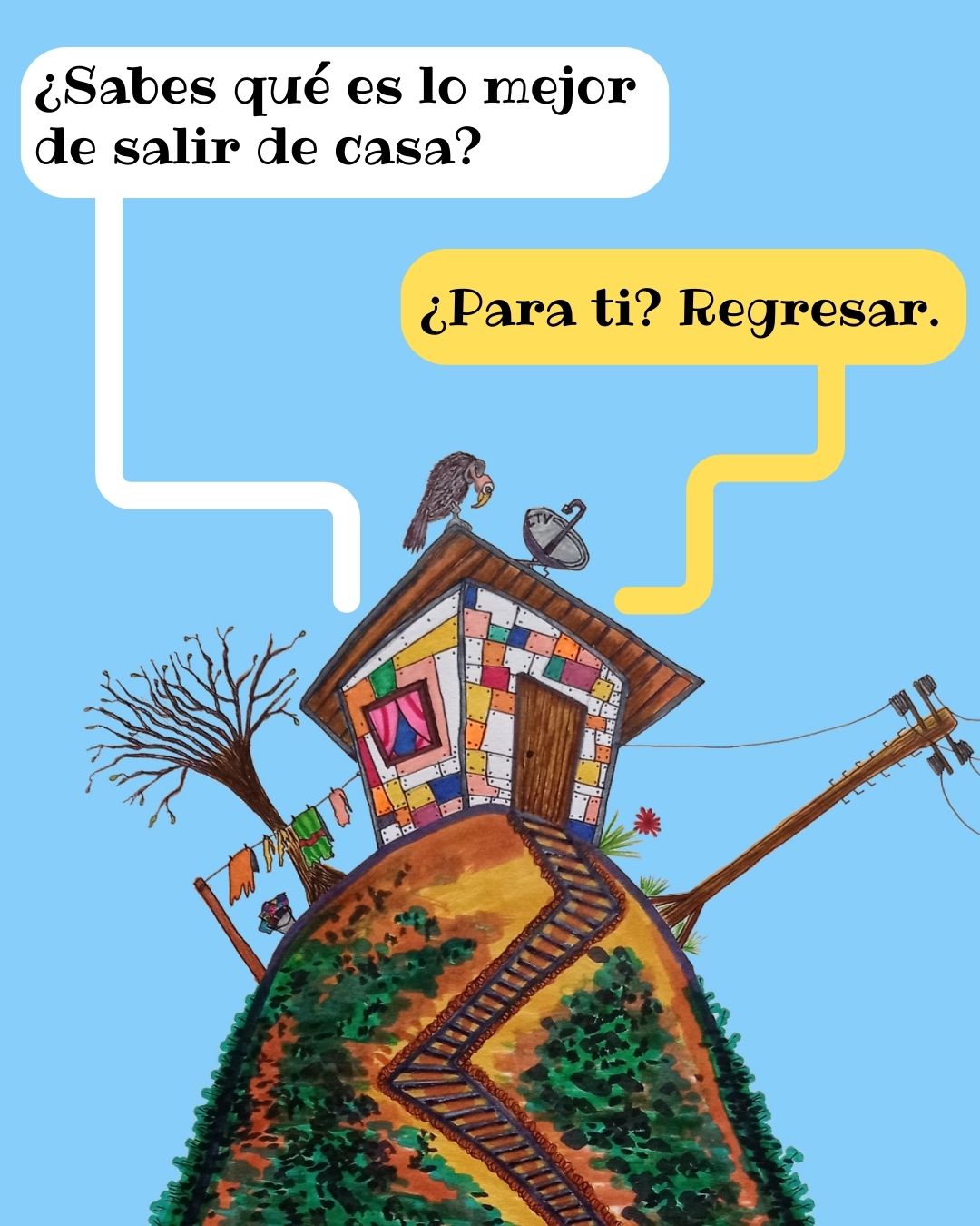 La casita - Dulce hogar