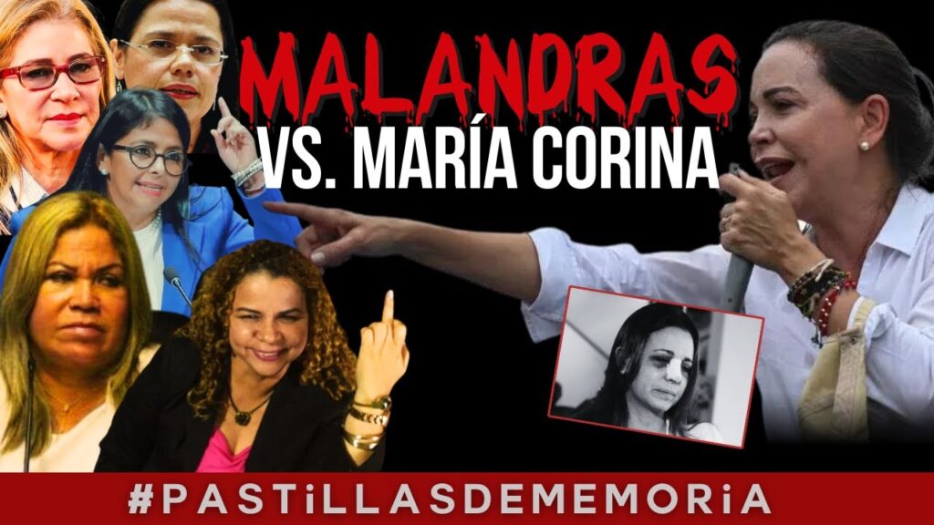 Ataques contra María Corina Machado malandras