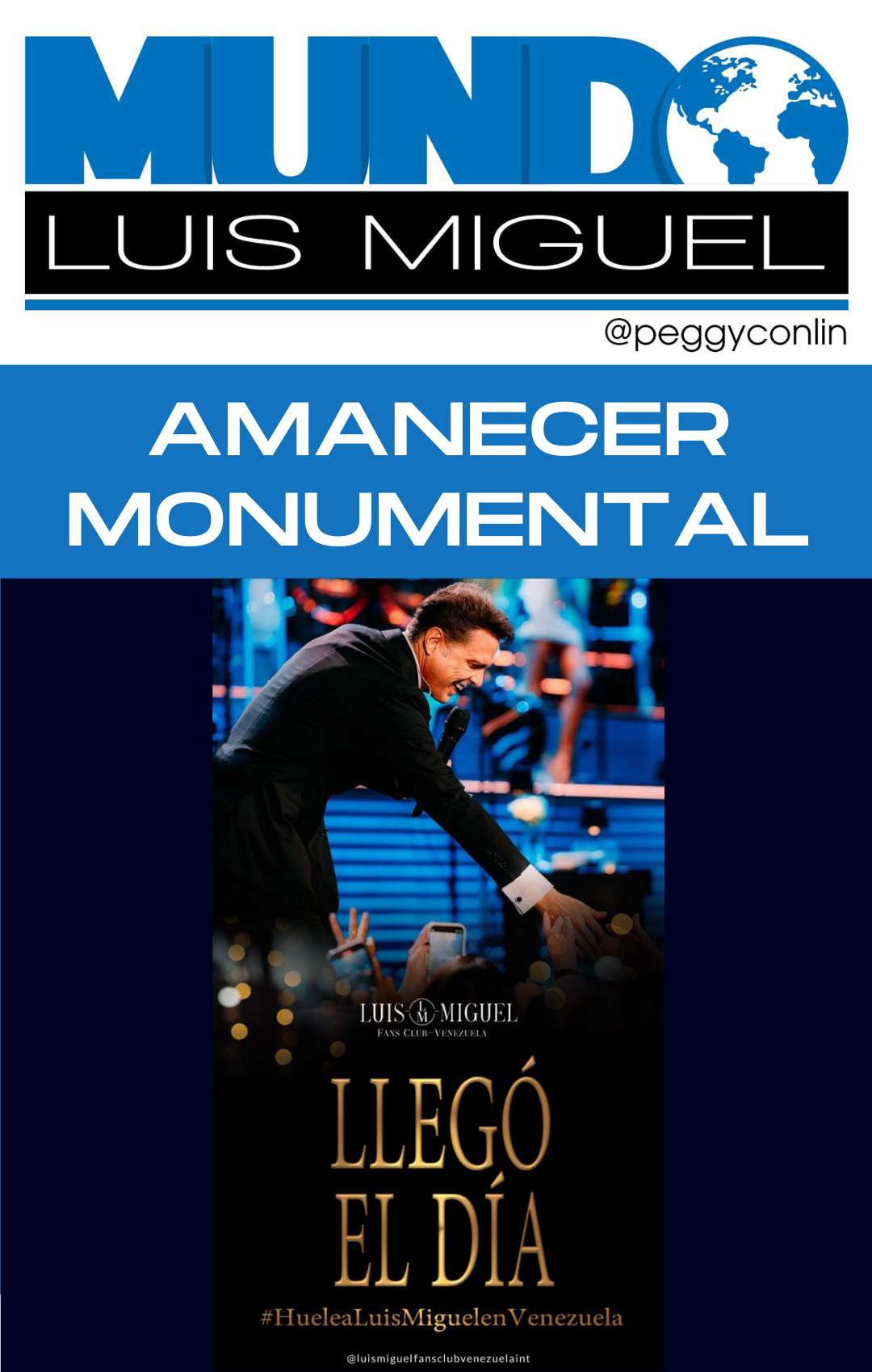 Mundo Luis Miguel podcast Peggy Conlin Amanecer Monumental Agosto 2024