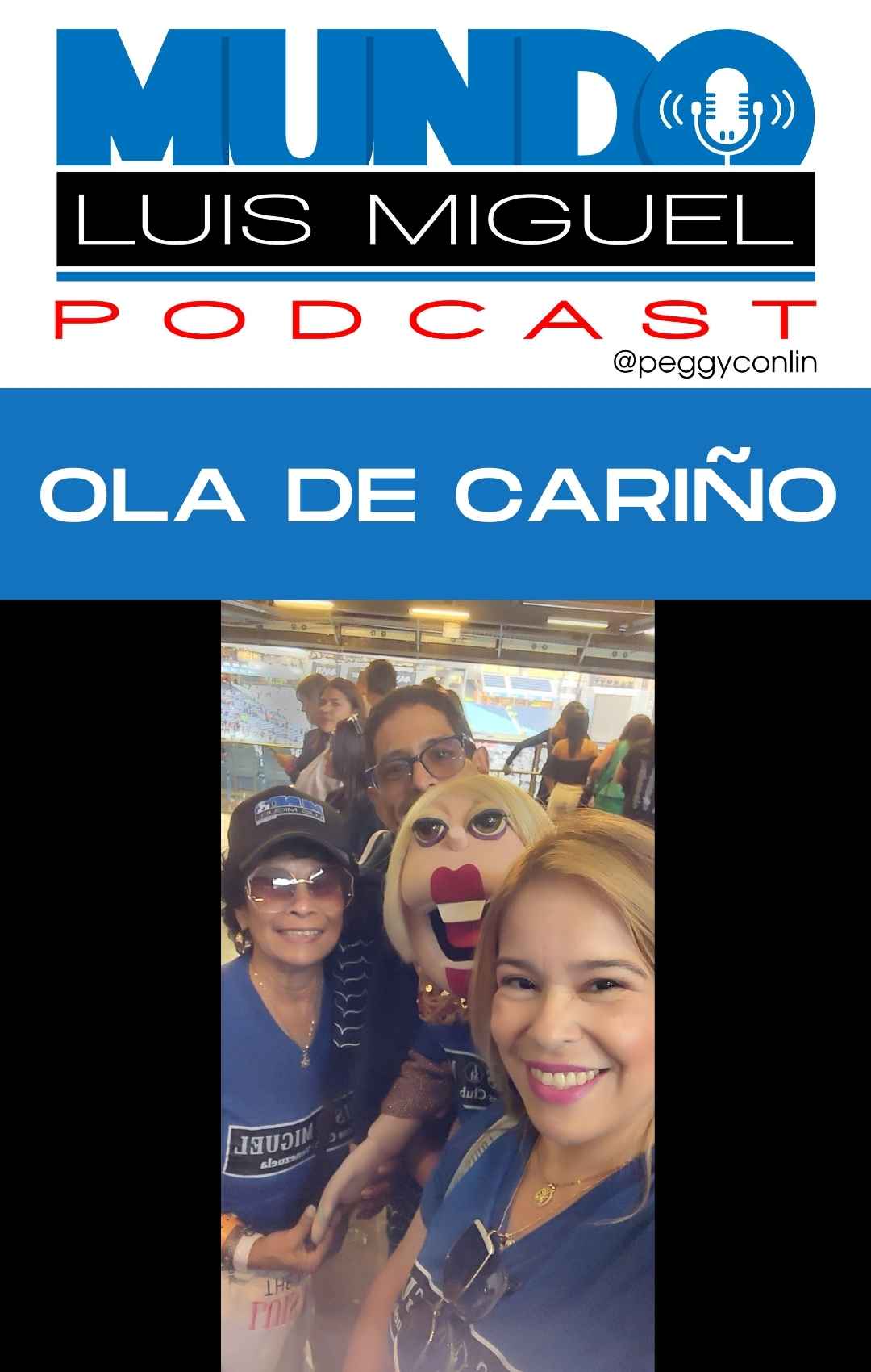 Mundo Luis Miguel Podcast Septiembre 2024