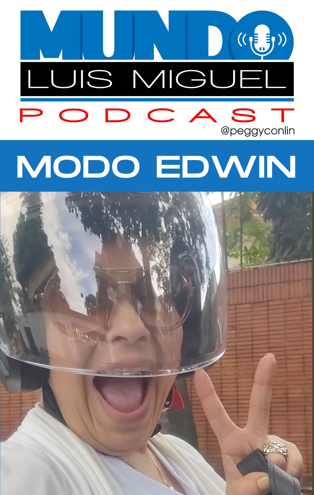 Mundo Luis Miguel Mayo 2025 Podcast