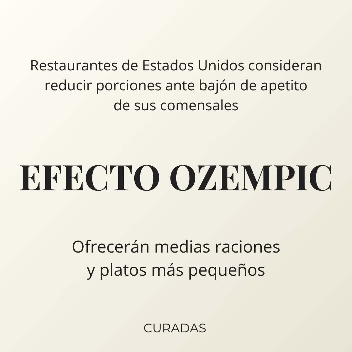 Efecto Ozempic en restaurantes de estados unidos bajón de apetito