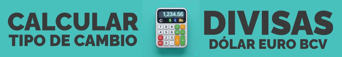 Calcular divisas dólar euro BCV Venezuela calculo divisas