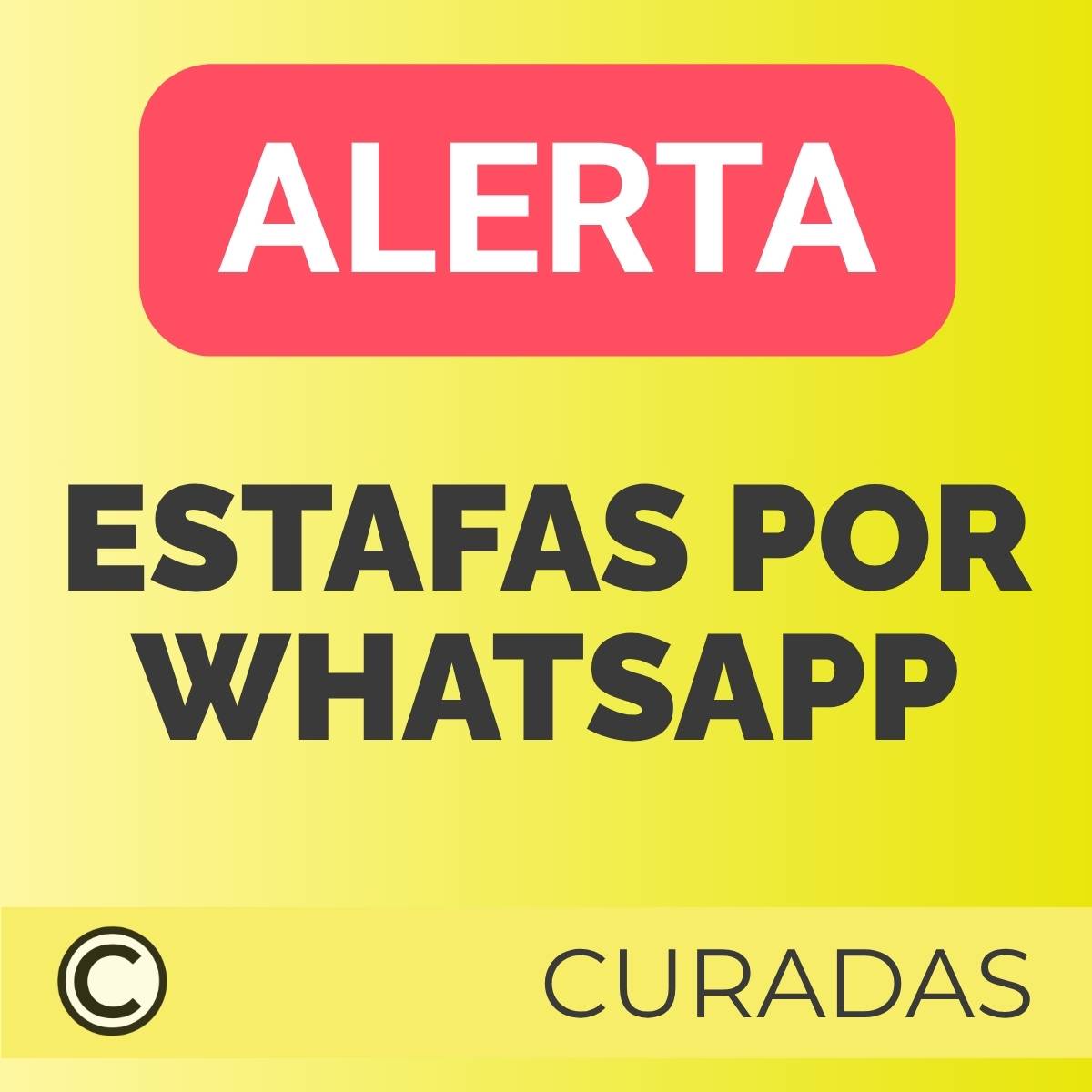 Estafas por WhatsApp cómo evitarlas