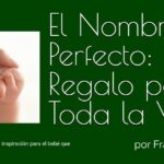 El nombre perfecto libro para regalar a embarazada