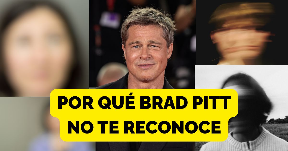 La prosopagnosia de Brad Pitt amnesia facial no reconce rostros